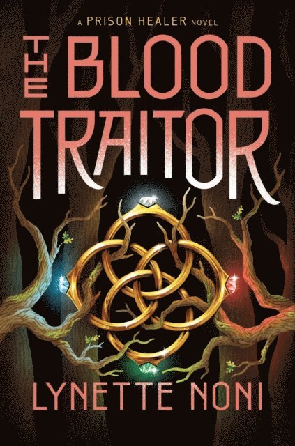 Lynette Noni - Blood Traitor, E-bok