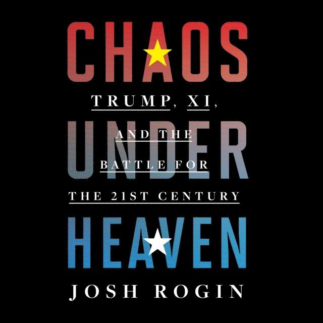 Josh Rogin - Chaos Under Heaven, Ljudbok. Tillgänglighet: Lägg i varukorg