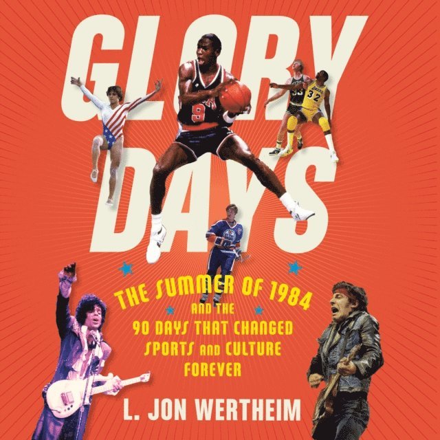 L. Jon Wertheim - Glory Days, Ljudbok. Tillgänglighet: Lägg i varukorg