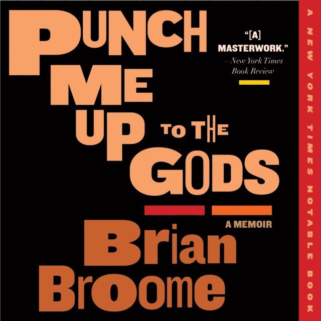 Robin Miles, Brian Broome - Punch Me Up To The Gods, Ljudbok