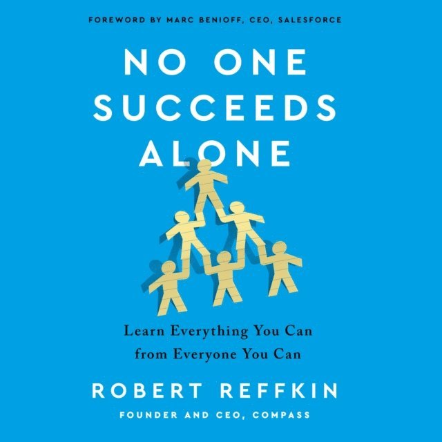 Robert Reffkin - No One Succeeds Alone, Ljudbok. Tillgänglighet: Lägg i varukorg