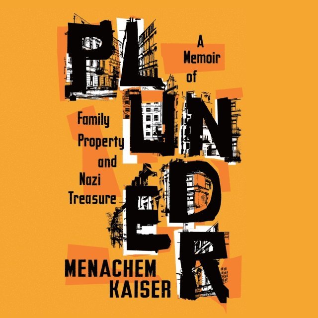 Menachem Kaiser - Plunder, Ljudbok