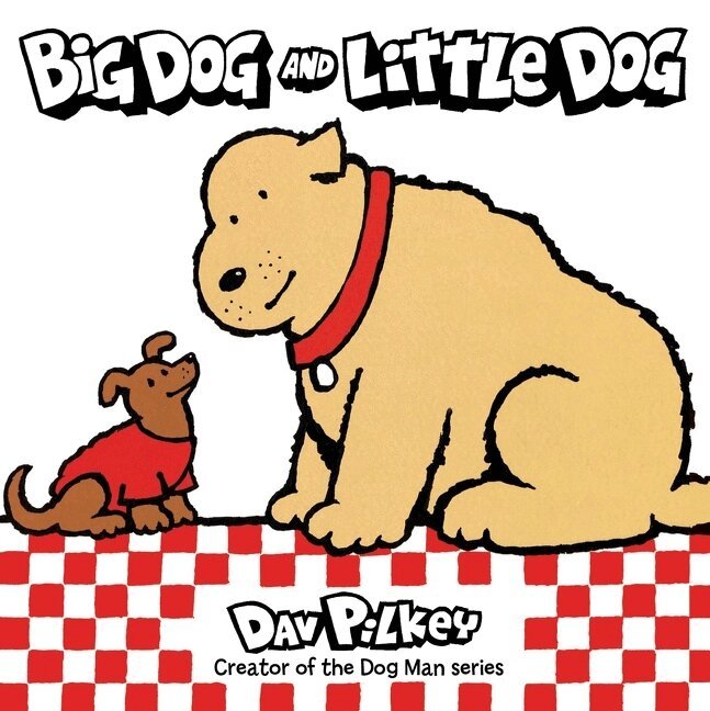 Dav Pilkey - Big Dog and Little Dog, Kartonnage