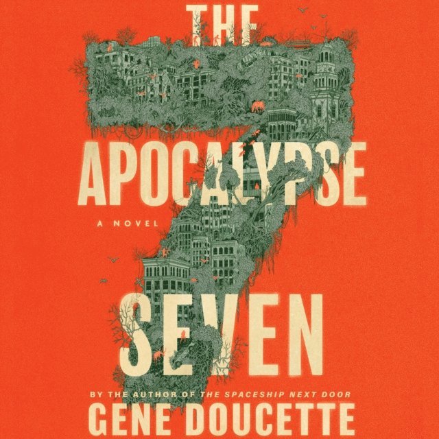 Gene Doucette - Apocalypse Seven, Ljudbok