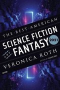 Best American Science Fiction And Fantasy 2021