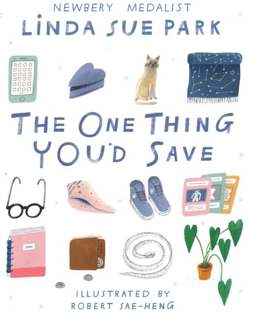 Linda Sue Park - One Thing You'd Save, E-bok