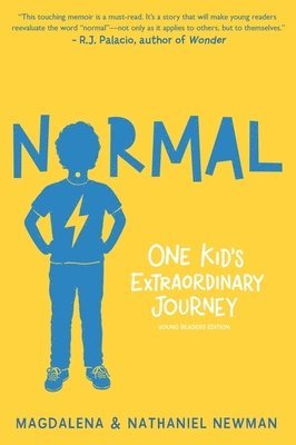 Normal: One Kid's Extraordinary Journey av Magdalena Newman, Nathaniel Newman