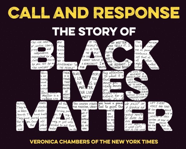 Veronica Chambers - Call and Response: The Story of Black Lives Matter, E-bok