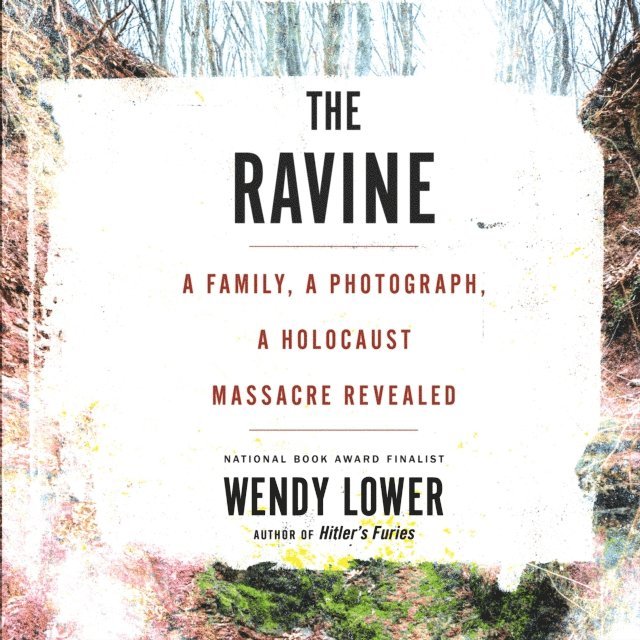 Wendy Lower - Ravine, Ljudbok