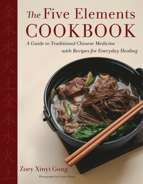 Zoey Xinyi Gong - Five Elements Cookbook, E-bok