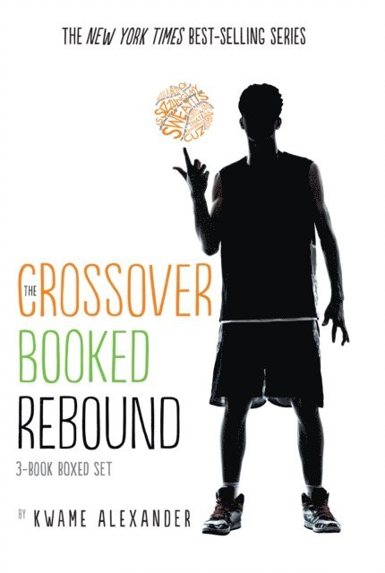 Kwame Alexander - Crossover Series 3-Book Collection, E-bok