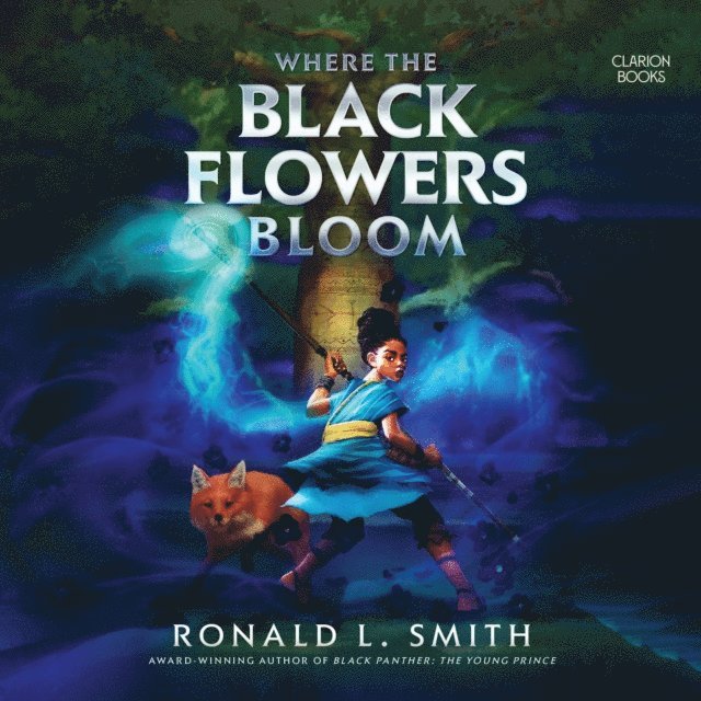 Ronald L. Smith - Where the Black Flowers Bloom, Ljudbok