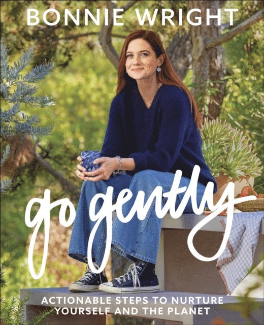 Bonnie Wright - Go Gently, E-bok. Tillgänglighet: Lägg i varukorg