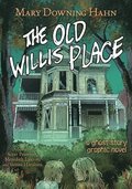 The Old Willis Place Graphic Novel