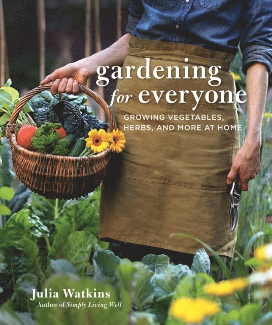 Julia Watkins - Gardening For Everyone, E-bok