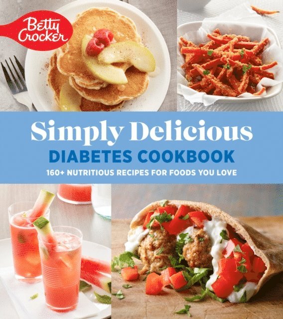 Betty Crocker - Betty Crocker Simply Delicious Diabetes Cookbook, E-bok