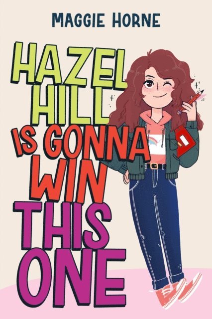 Maggie Horne - Hazel Hill Is Gonna Win This One, E-bok. Tillgänglighet: Lägg i varukorg