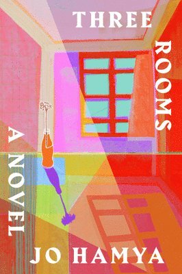 Jo Hamya - Three Rooms, Häftad