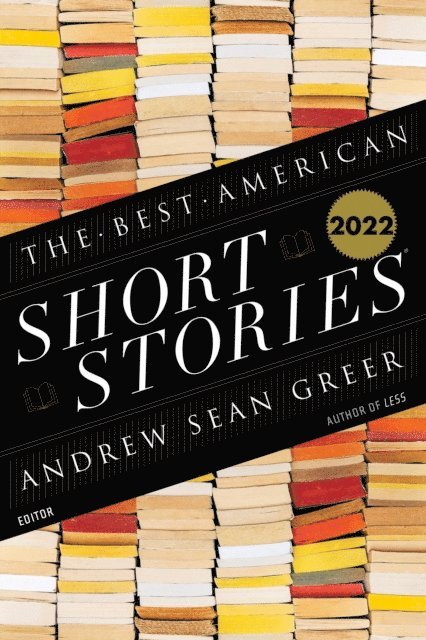 Heidi Pitlor, Andrew Sean Greer - Best American Short Stories 2022, E-bok