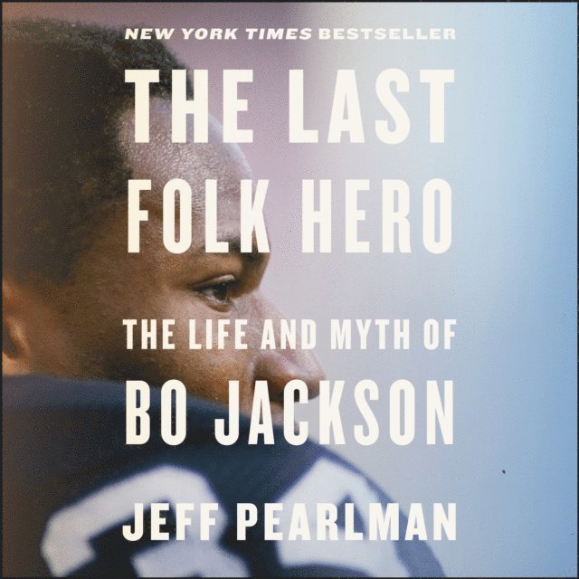 Jeff Pearlman - Last Folk Hero, Ljudbok