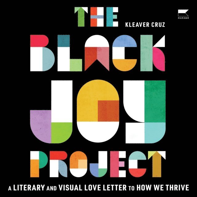 Kleaver Cruz - Black Joy Project, Ljudbok. Tillgänglighet: Lägg i varukorg