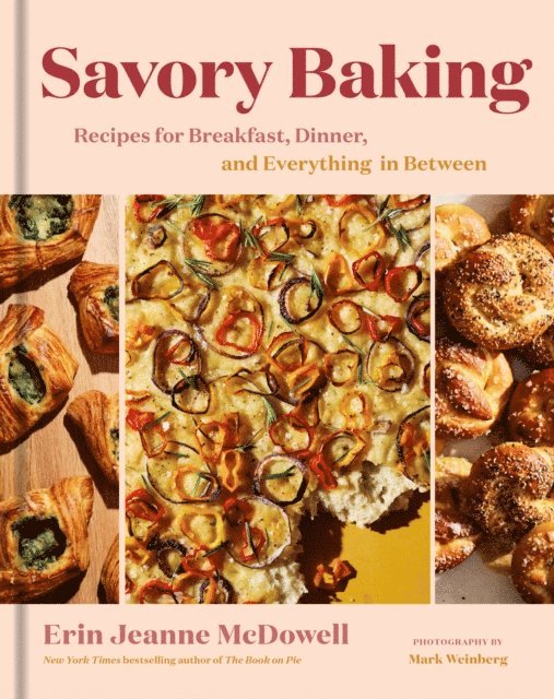 Erin Jeanne McDowell - Savory Baking, E-bok