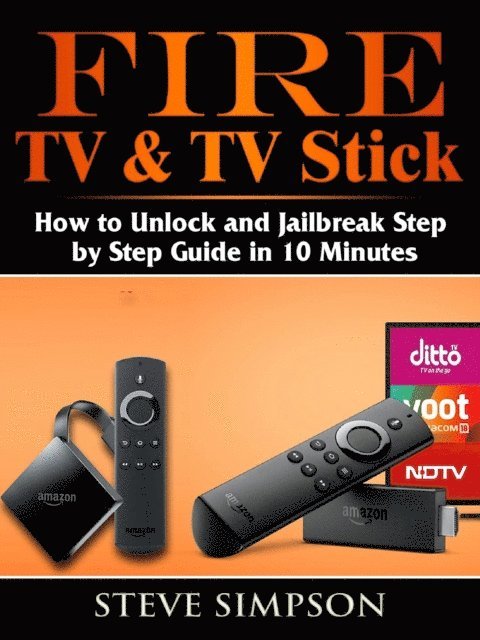 Steve Simpson - Fire TV & TV Stick, E-bok