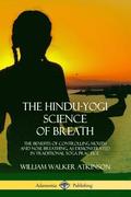 Hindu-Yogi Science of Breath