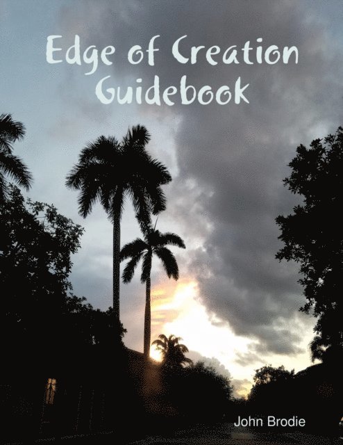 John Brodie - Edge of Creation Guidebook, E-bok