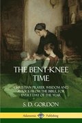The Bent-Knee Time