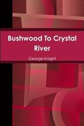 Bushwood To Crystal River