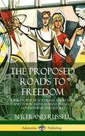 Proposed Roads to Freedom