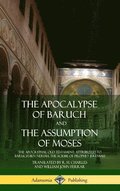 Apocalypse of Baruch and The Assumption of Moses