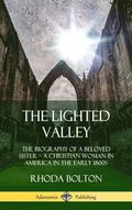 The Lighted Valley