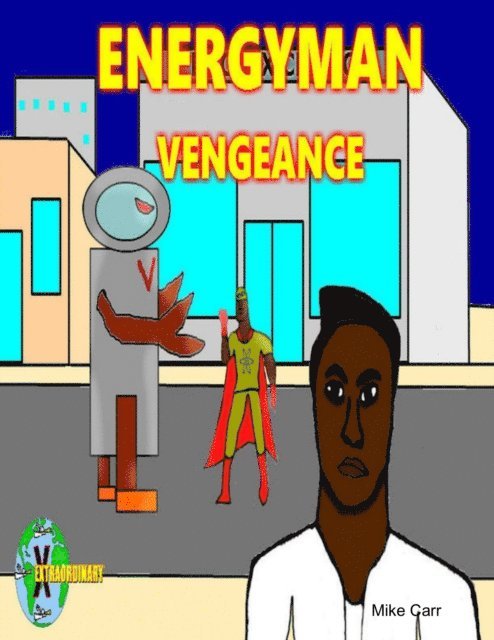 Mike Carr - Energyman Vengeance, E-bok