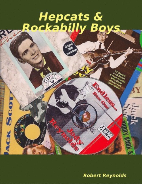 Robert Reynolds - Hepcats & Rockabilly Boys, E-bok