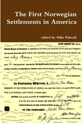 Mike Palecek - First Norwegian Settlements in America, Häftad