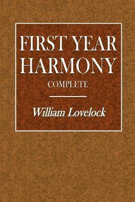 William Lovelock - First Year Harmony - Complete, Häftad. Tillgänglighet: Lägg i varukorg