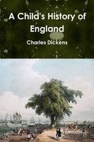 Charles Dickens - Child's History of England, Häftad