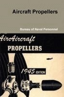 Bureau Of Naval Personnel - Aircraft Propellers, Häftad