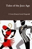 F. Scott Fitzgerald - Tales of the Jazz Age, Häftad