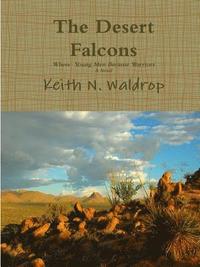 The Desert Falcons