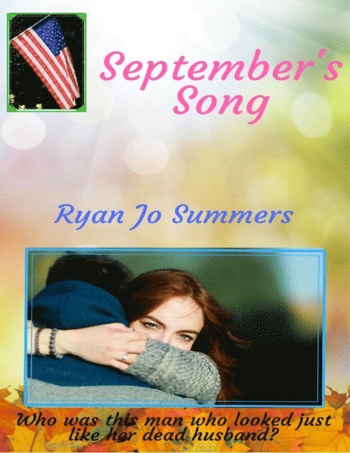 Ryan Jo Summers - September's Song, E-bok