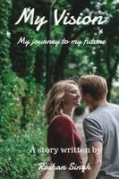 Roshan Singh - My Vision, Häftad. Tillgänglighet: Lägg i varukorg