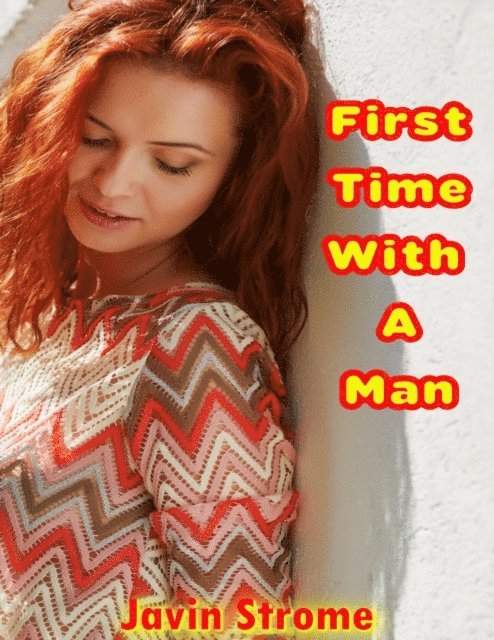 Javin Strome - First Time With a Man, E-bok. Tillgänglighet: Lägg i varukorg