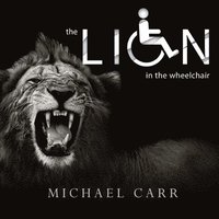 The Lion in the Wheelchair