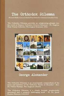 George Alexander - Orthodox Dilemma, Häftad. Tillgänglighet: Lägg i varukorg