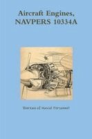 Bureau of Naval Personnel - Aircraft Engines, NAVPERS 10334A, Häftad