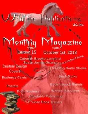 Deborah Brooks Langford - Wildfire Publications Magazine October 1, 2018 Issue, Edition 15, Häftad
