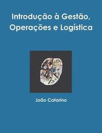 Introducao a Gestao, Operacoes e Logistica